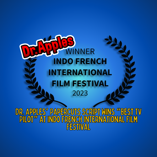 Dr. Apples’ Papercuts Script Wins “Best TV Pilot” at Indo French International Film Festival